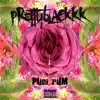 Pretty Blackkk - Pum Pum - Single