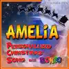 Personalisongs - Amelia Personalized Christmas Song With Bonzo - Single